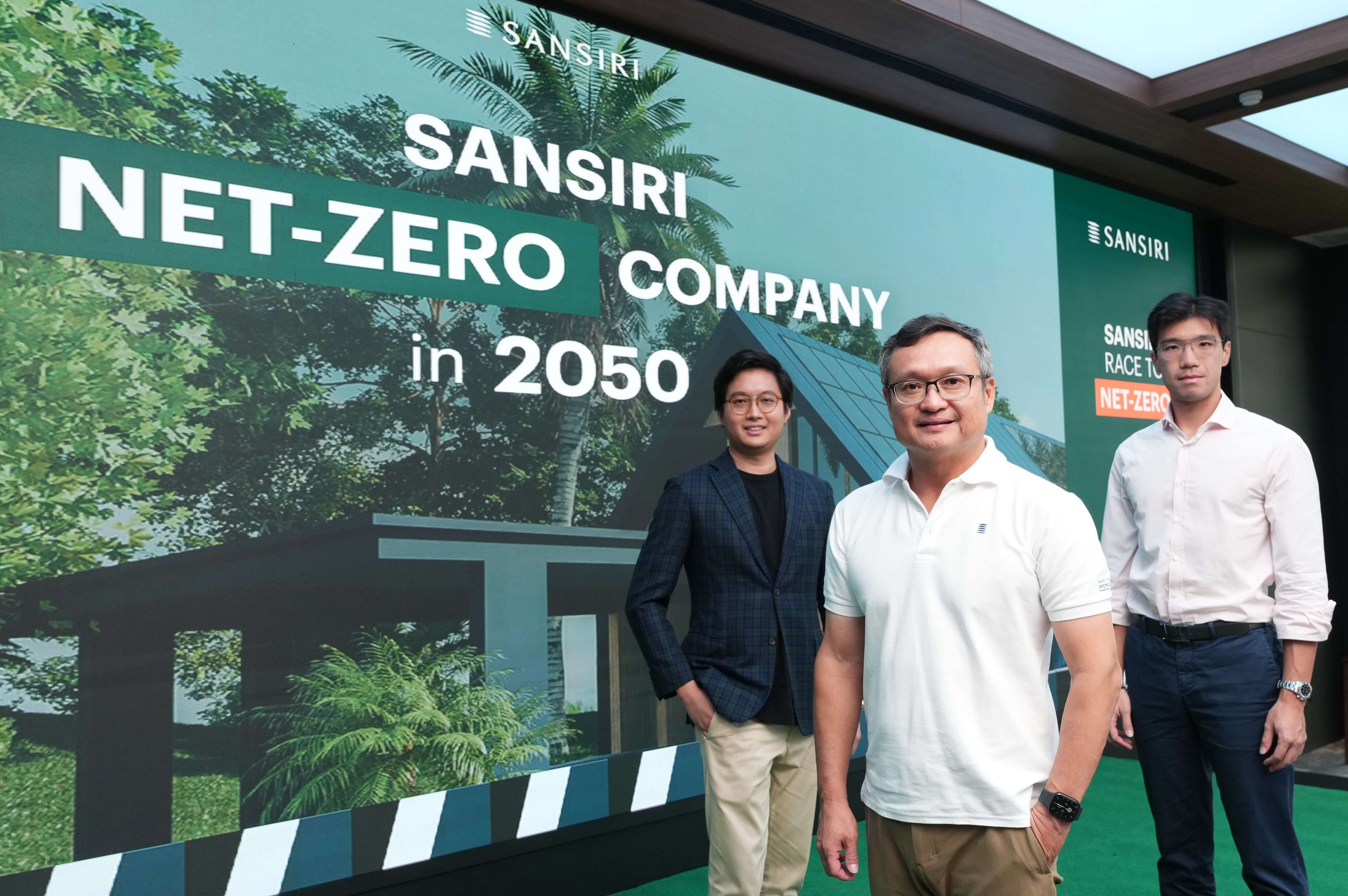 Sansiri Moves Towards Net-Zero, Aims to Be a Zero-Emissions Organisation by 2050 Sansiri joins forces with allies, partners and residents to reduce greenhouse gasses in all dimensions, working with 10+ partners to establish an R&D team to create the first Net-Zero Home in Thai real estate. 